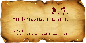 Mihálovits Titanilla névjegykártya